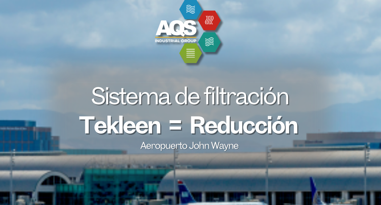 Caso de éxito Tekleen Sistema de Filtración autolimpiante de agua instalado en Aeropuerto ayuda a reducir costos de mantenimiento